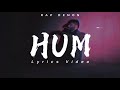 RAP DEMON - HUM (LYRICS VIDEO)