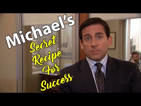 The Office - Michael's secret recipe for success