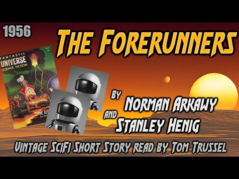 The Forerunners by Norman Arkawy and Stanley Henig -Vintage Science Fiction short story sleepstory