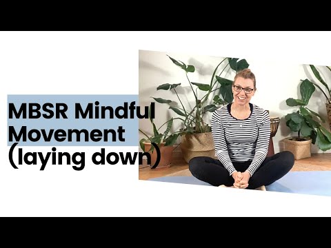 MBSR Mindful Movement Laying Down Yoga