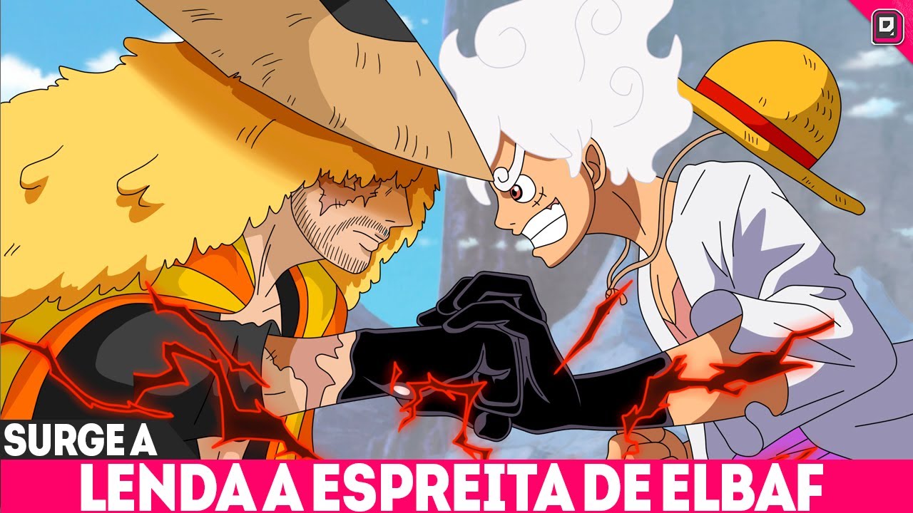A LENDA A ESPREITA EM ELBAF EXPLICADA - O HOMEM QUE ESPERA LUFFY NA TERRA DA GEURRA - ONE PIECE 1124