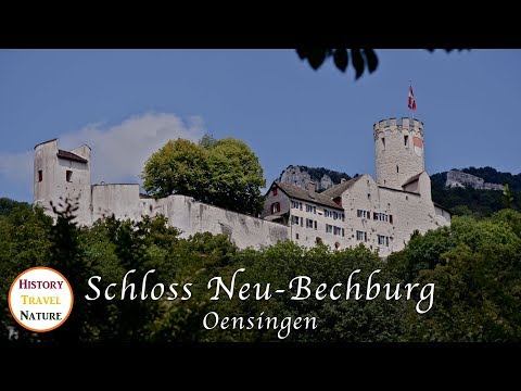 Burgen und Schlösser der Schweiz - Schloss Neu-Bechburg, Oensingen - Kanton Solothurn