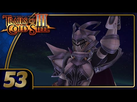 Trails Of Cold Steel 3 | Pulse Of Steel | Part 53 (PC, Let's Play, Replay)