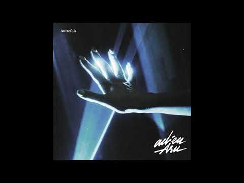 Adieu Aru - Autrefois