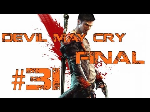 Lets Play DmC Devil May Cry Deutsch Part 31 FINAL German Walkthrough Gameplay 1080p
