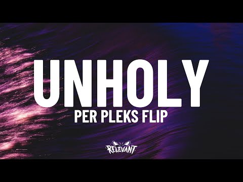 Sam Smith - Unholy (PER PLEKS Hard Techno Flip)