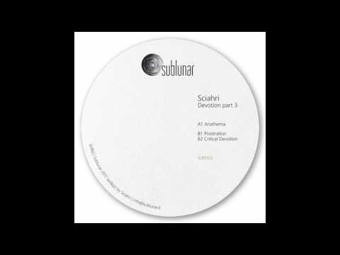 Sciahri - Prostration [SUBT103]