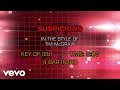 Tim McGraw - Suspicions (Karaoke)