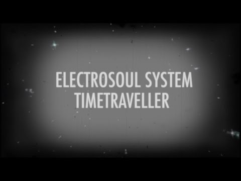 Electrosoul System - Timetraveller (Official Video)