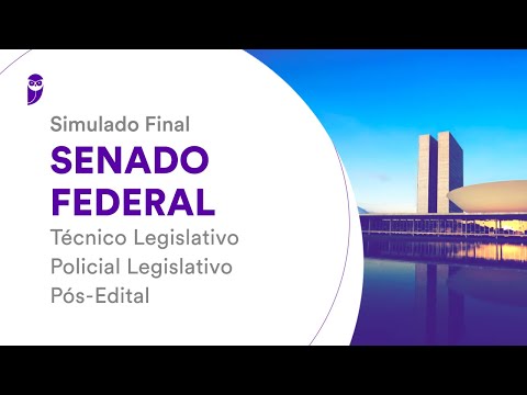 Simulado Final Senado Federal – Técnico Legislativo – Policial Legislativo – Pós-Edital - Correção