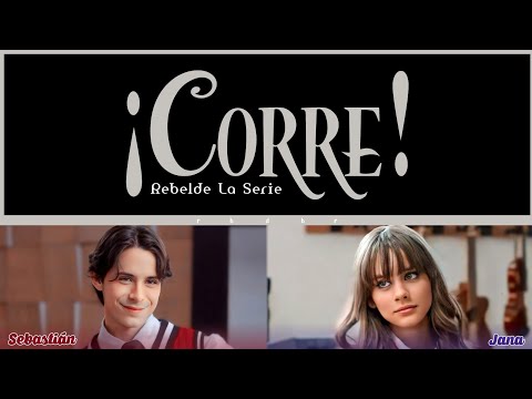 Rebelde La Serie (Azul Guaita & Alejandro Puente) - '¡CORRE!' (CC Lyrics Span/PT-BR) | By RBD BR