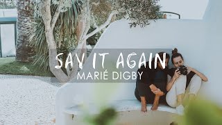 Marié Digby - Say It Again (Acoustic)