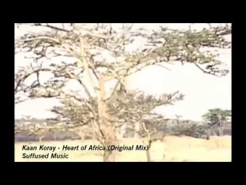 Kaan Koray - Heart of Africa (Original Mix)