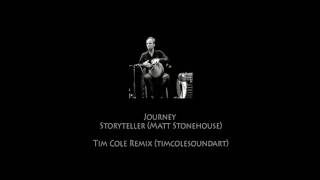 Storyteller (Matt Stonehouse) - Journey