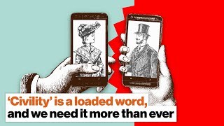 ‘Civility’ is a loaded word, and we need it more than ever | Eli Pariser