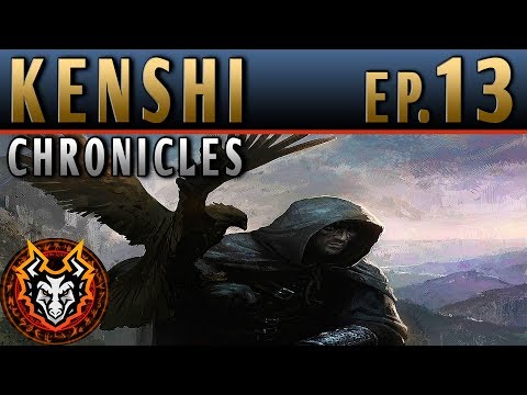 Kenshi Chronicles PC Sandbox RPG - EP13 - THE BANDIT HUNTERS