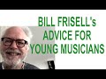 Bill Frisell's advice for young musicians | Pablo Held Investigates