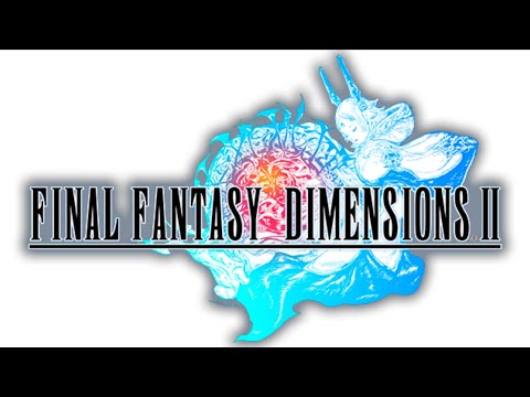 Final Fantasy Dimensions II Gameplay | Android
