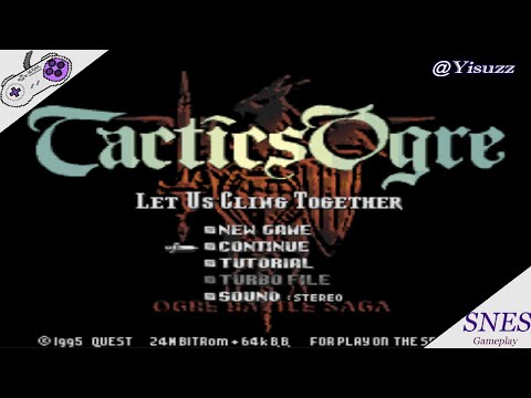 🎮 Intro de Tactics Ogre: Let Us Cling Together (SNES)