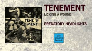 Tenement - Licking A Wound (Official Audio)