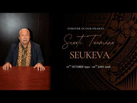Funeral & Burial for Seuoti Tuamanu Seukeva