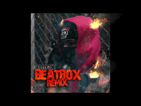Scotty Zoe - Beatbox Remix Official Audio ( Prod by Dam E)