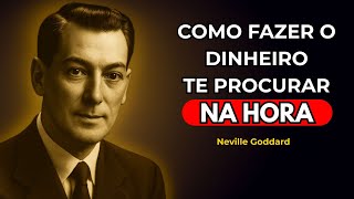 A Lei Oculta Que Faz o Dinheiro Vir Até Você – Neville Goddard Explica
