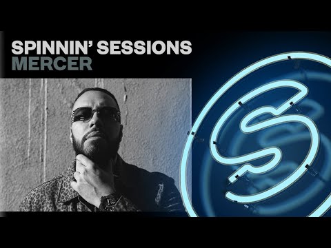 Spinnin' Sessions Radio - Episode #460 | Mercer