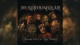Mushroomhead - I'll Be Here (Lyrics)