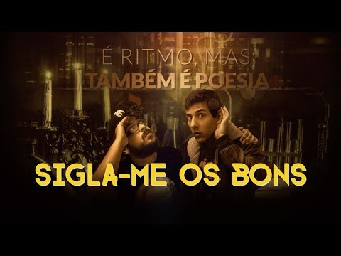 Video thumbnail for Sigla-me os Bons