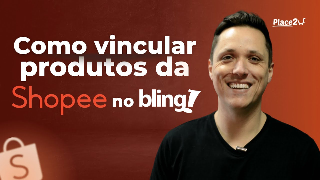 Como VINCULAR produtos CADASTRADOS na SHOPEE para o ERP BLING 2022