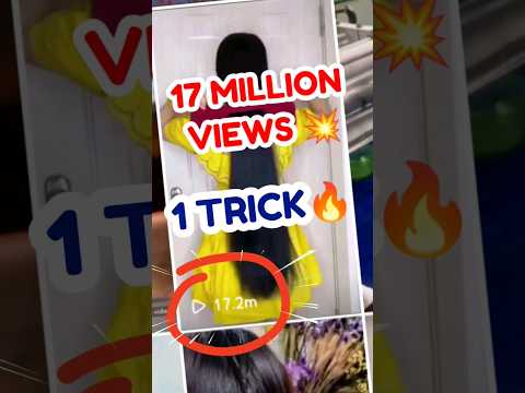17 MILLION VIEWS ON REELS TRICK | reels viral kaise kare 2023 | reel viral karne ke liye kya kare