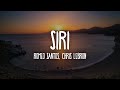 Romeo Santos, Chris Lebron - SIRI (Letra/Lyrics)