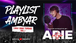 Download lagu PLAYLIST AMBYAR (Cover By Rollane Arie Setyo) mp3 Download lagu PLAYLIST AMBYAR (Cover By Rollane Arie Setyo) mp3