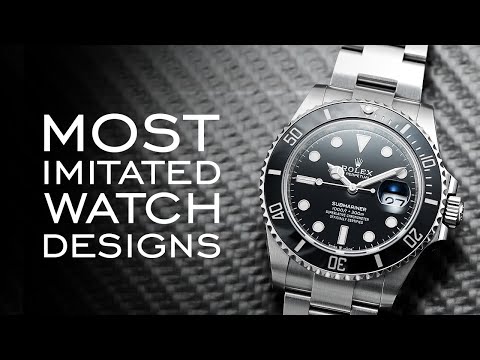 10 Of The Most Copied & Imitated Watch Designs Of All Time
