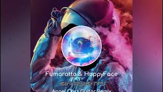 Download lagu Fumaratto & HappyFace - Sin Aliento - ( Angel Cruz Guitar Remix ) mp3