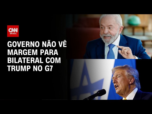 BRASIL e EUA: Governo não vê margem para bilateral com Trump no G7 | CNN 360º
