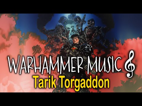 Chill with Tarik Torgaddon 𓂀 Warhammer 40K Background Music 🔥 WH 40K Ambience
