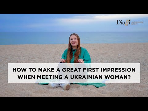 How to make a great first impression when meeting a Ukrainian woman? #datingtipsformen #relationship