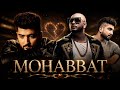 MOHABBAT B Praak X Jaani Style New Punjabi Sad Song 2026