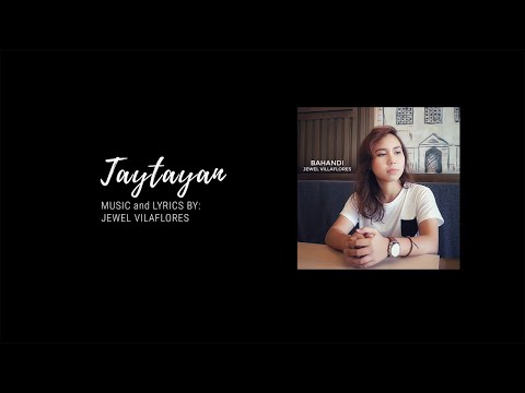 Jewel Villaflores - Taytayan - Official Lyric Video
