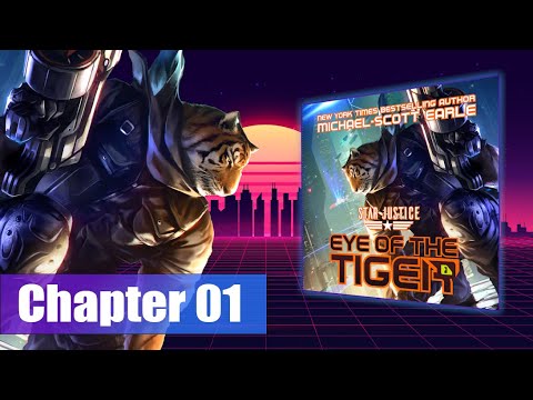 Star Justice: Eye of the Tiger | Chapter 1 #audiobook