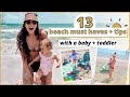 ️ BABY BEACH ESSENTIALS For Families With A Toddler Too BEST BEACH TIPS