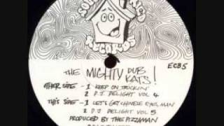 Mighty Dub Kats - Keep On Truckin