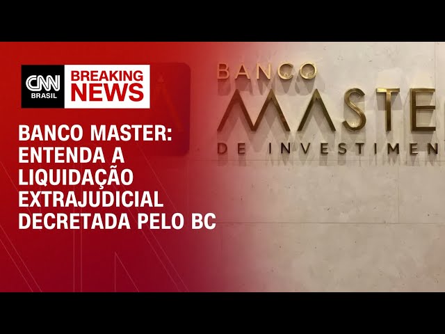 Banco Master: Entenda a liquidação extrajudicial decretada pelo BC | MORNING CALL