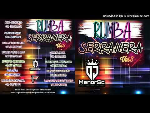 Hermanos Guerrero ROMANTICO-Rumba Serranera Vol 3-DjMenorSc