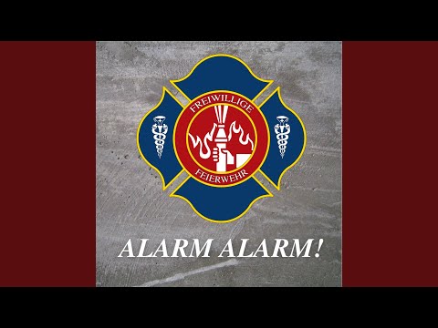 Freiwillige Feierwehr (Alarm Alarm!)