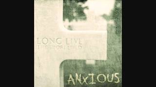 Anxious ft. Gus Black - Love Is A Stranger