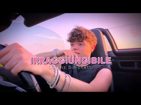 IRRAGGIUNGIBILE - Lorenz Simonetti (Official Video)