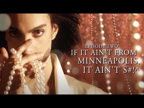 The Story of Diamonds and Pearls Ep. 2 – If It Ain’t From Minneapolis, It Ain’t S#!^ (Trailer)